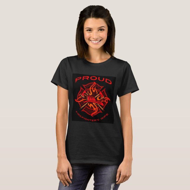 Proud Firefighters Wife T-Shirt (Front Full)