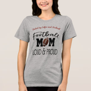 Proud Football Mom Game Day Tri-Blend Shirt