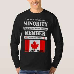 Proud Fringe Minority Member Freedom Convoy 2022 T T-Shirt