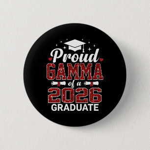 Proud Gamma Of A 2026 Graduate Senior Graduation Y 2 Inch Round Button