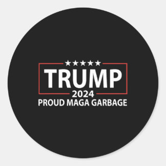 Proud Garbage Trump Supporter 6  Classic Round Sticker