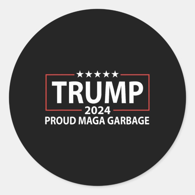 Proud Garbage Trump Supporter 6  Classic Round Sticker (Front)