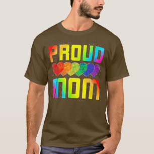Proud Gay Pride Mom Mothers Day Gift Rainbow Flag T-Shirt