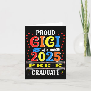 Proud Gigi Of 2025 Pre-k Graduate Graduation Pre-k Card