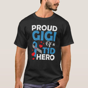 Proud Gigi Of A Type 1 Diabetes Hero Warrior Suppo T-Shirt