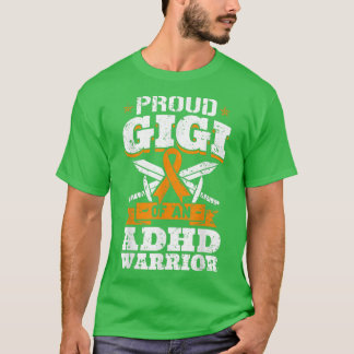 Proud Gigi Of An ADHD Warrior Awareness Ribbon Gra T-Shirt
