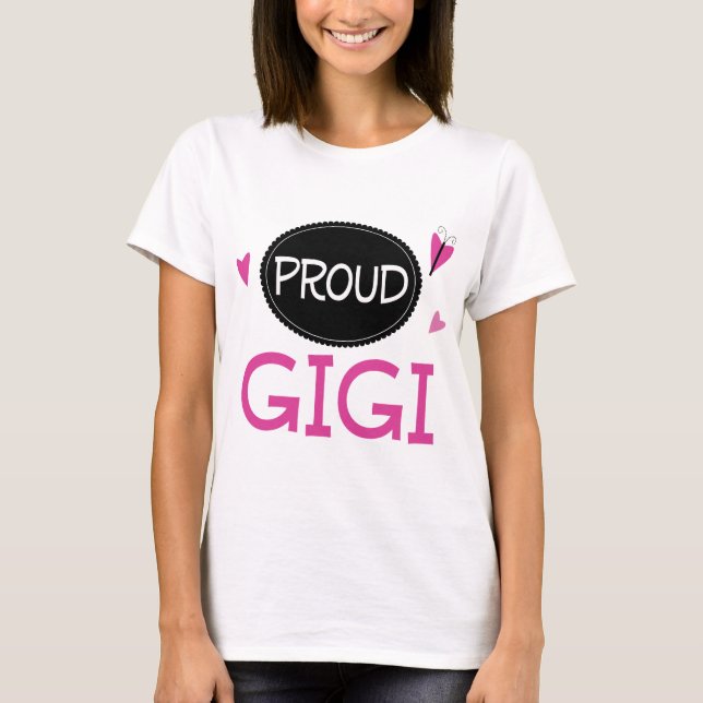 Proud Gigi T-Shirt (Front)