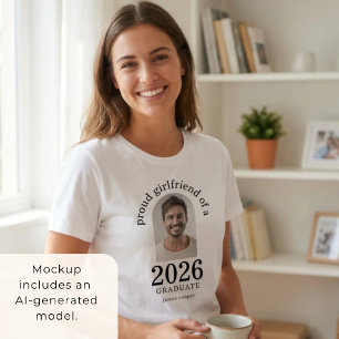 Proud Girlfriend of 2026 Graduate Arch Photo T-Shirt