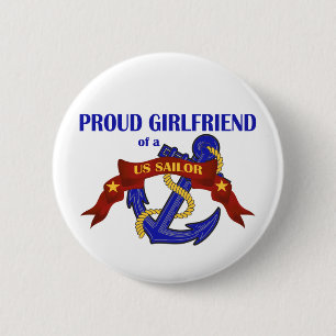 Proud Girlfriend of a US Sailor 2 Inch Round Button