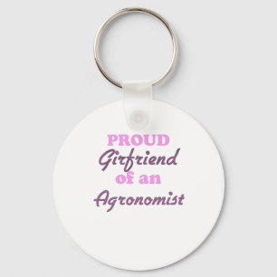Proud Girlfriend of an Agronomist Keychain