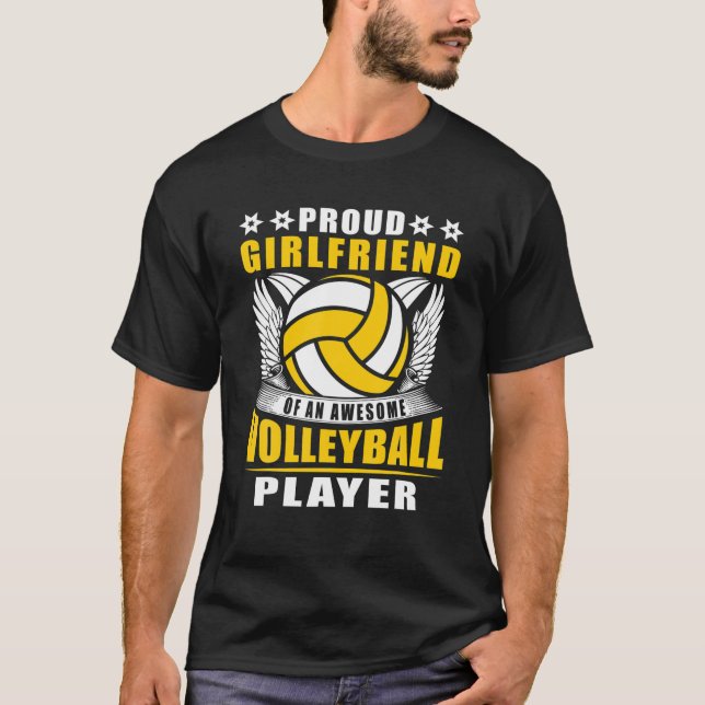 Proud Girlfriend Of An Awesome Volleyball Player V T-Shirt (Front)