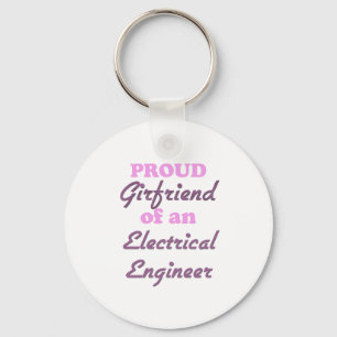 Proud Girlfriend of an Electrical Engineer Keychain