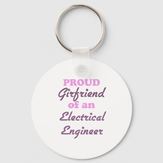 Proud Girlfriend of an Electrical Engineer Keychain (Front)