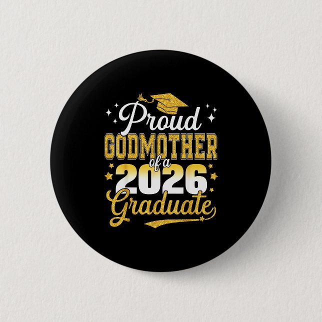 Proud Godmother Class 2026 Graduate Scripture Art 2 Inch Round Button (Front)
