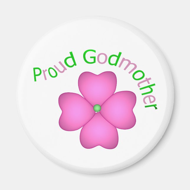 Proud Godmother Magnet (Front)