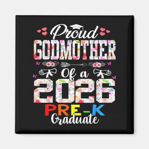 Proud godmother of 2026 pre-k graduate mothers day magnet