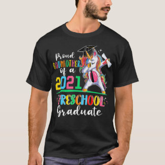Proud Godmother Of A 2021 Preschool Graduate Grad T-Shirt