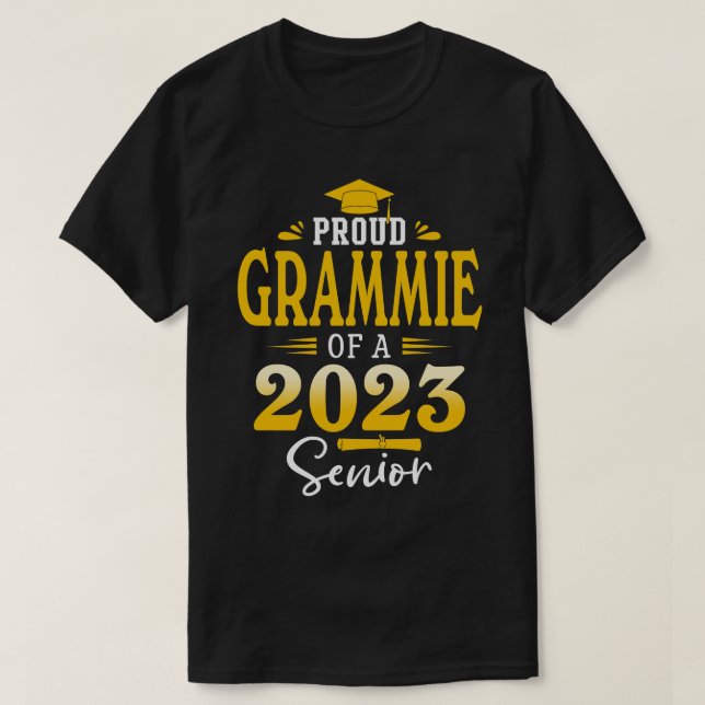 Proud GRAMMIE Of A 2022 Senior Graduation T-Shirt (Design Front)