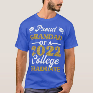 Proud Grandad Of 2022 College Graduate  Papa Gradu T-Shirt