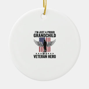 Proud Grandchild of a Veteran Hero Patriotic Desig Ceramic Ornament