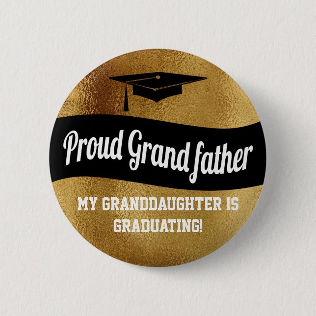 Proud Grandfather - Graduation Faux Gold 2 Inch Round Button (Front)