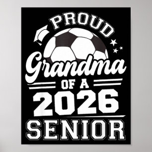 Proud Grandma 2026 Senior Soccer Illustration Poster