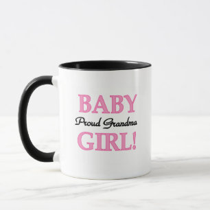 Proud Grandma Baby Girl Tshirts and Gifts Mug