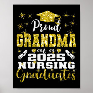 Proud Grandma Cl Of 2025 Nursing Graduate Nurse 1  Poster
