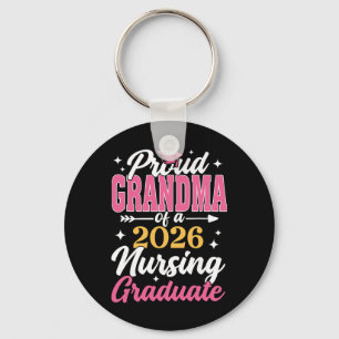 Proud Grandma Cl Of 2026 Nursing Graduate Nurse  Keychain