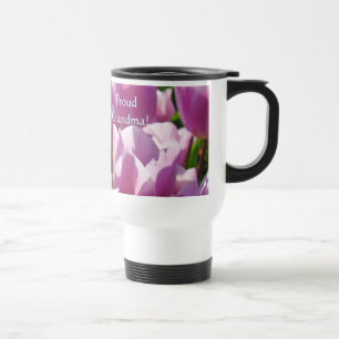 Proud Grandma! Coffee Travel Mug gifts Tulips