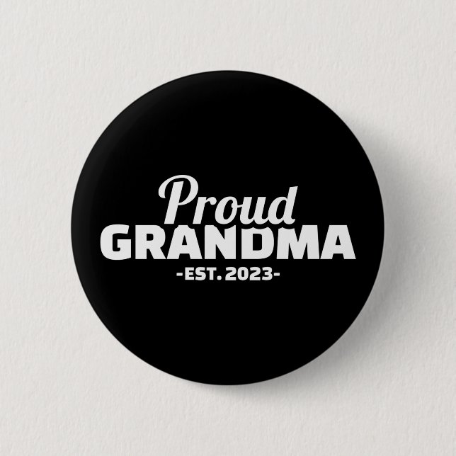 Proud grandma est. 2023 2 inch round button (Front)