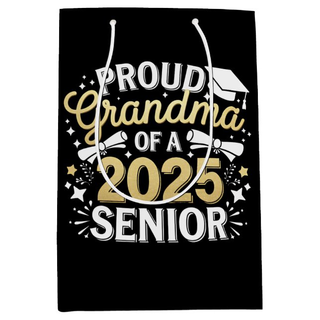 Proud Grandma Of A 2025 Graduate Graduation Golden Medium Gift Bag (Front)