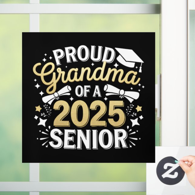 Proud Grandma Of A 2025 Graduate Graduation Golden Window Cling (Home)