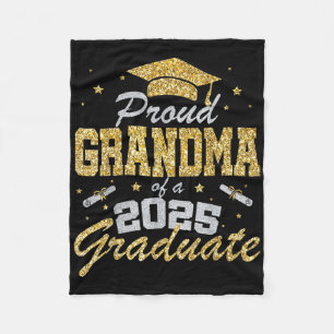 Proud Grandma Of A 2025 Graduate Senior Cl Of 2025 Fleece Blanket