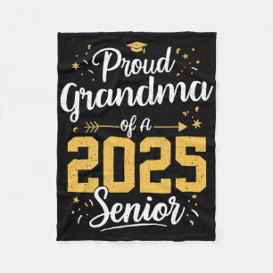Proud Grandma Of A 2025 Senior 2025 Cl Of 2025 Gra Fleece Blanket