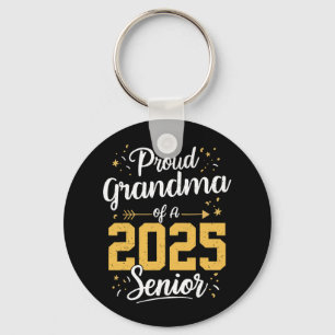 Proud Grandma Of A 2025 Senior 2025 Cl Of 2025 Gra Keychain