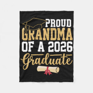 Proud Grandma Of A 2026 Graduate Senior Cl Of 2026 Fleece Blanket