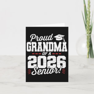 Proud Grandma Of A 2026 Senior Cl Of 26 Graduate G Card