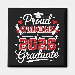 Proud Grandma Of A Cl 2026 Graduate Senior Graduat Magnet