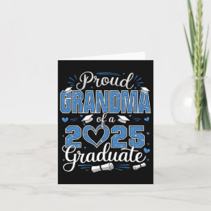 Proud Grandma Of A Cl Of 2025 Graduate 25 Senior G Card