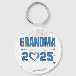 Proud Grandma Of A Cl Of 2025 Graduate 25 Senior G Keychain
