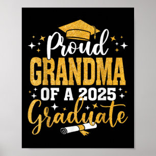 Proud Grandma Of A Cl Of 2025 Graduate Senior 2025 Poster