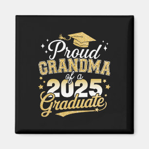 Proud Grandma Of A Cl Of 2025 Graduate Senior Grad Magnet