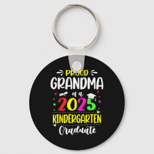 Proud Grandma Of A Cl Of 2025 Kindergarten Graduat Keychain