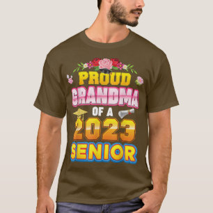 Proud Grandma Of A Class 2023 Senior High School G T-Shirt