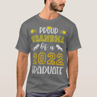 Proud Grandma of a Class of 2022 Graduate Shirt Se