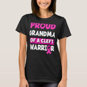 Proud Grandma Of A Cleft Warrior Cleft Lip & Palat T-Shirt