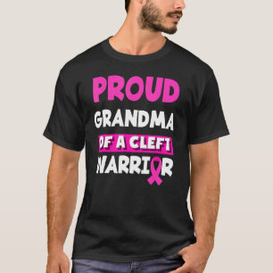 Proud Grandma Of A Cleft Warrior Cleft Lip & Palat T-Shirt