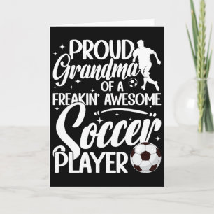 Proud Grandma Of A Soccer Player Grandma Soccer Gr Card