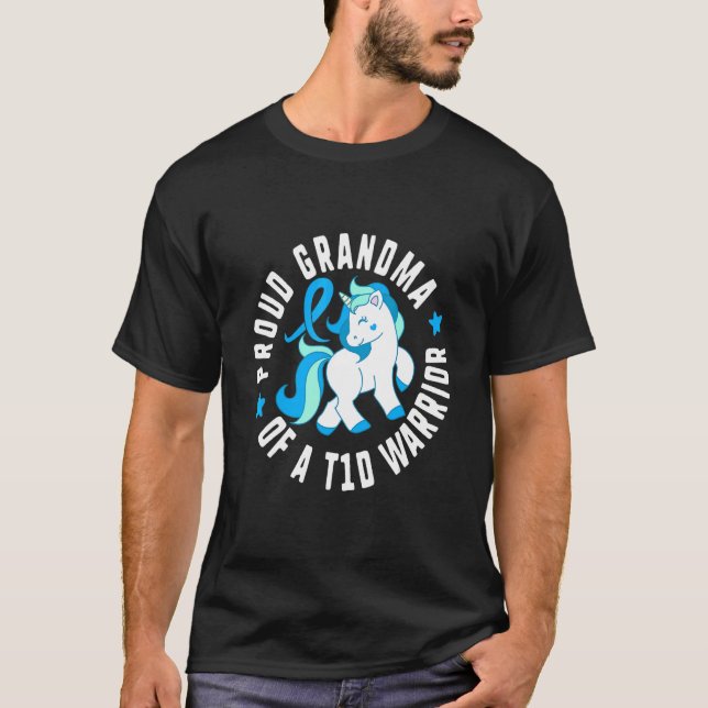 Proud Grandma Of A T1d Warrior Diabetes T1 Awarene T-Shirt (Front)